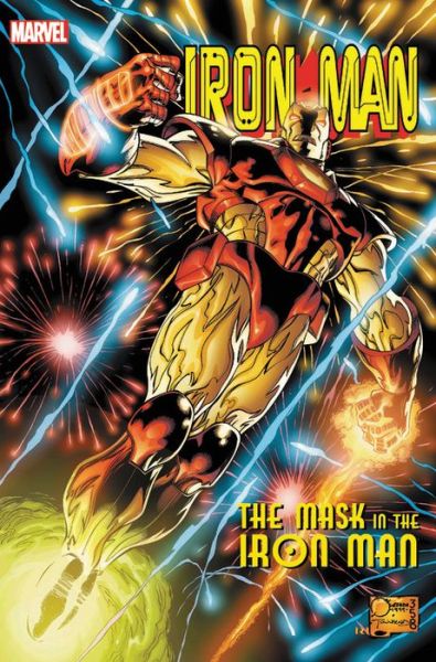 Iron Man: The Mask In The Iron Man Omnibus - Joe Quesada - Books - Marvel Comics - 9781302920654 - December 3, 2019