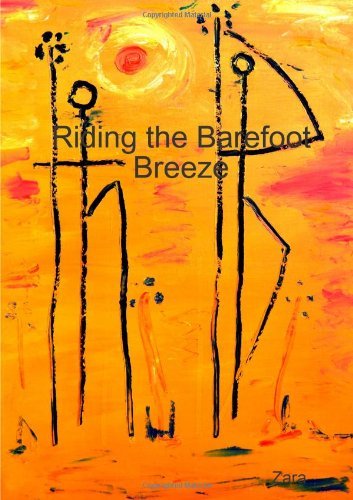 Cover for Zara Borthwick · Riding the Barefoot Breeze (Paperback Bog) (2013)