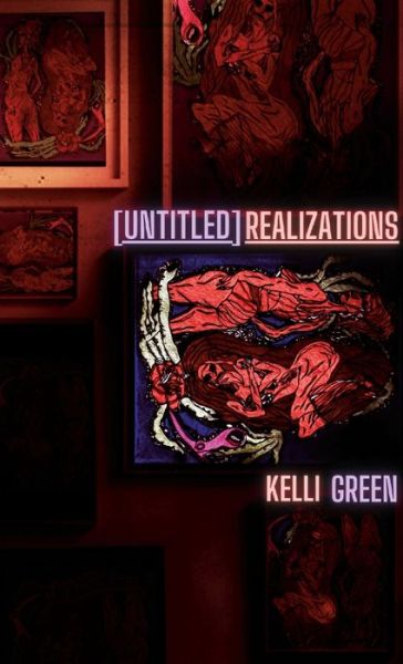 Cover for Kelli Green · [Untitled] Realizations (Book) (2023)