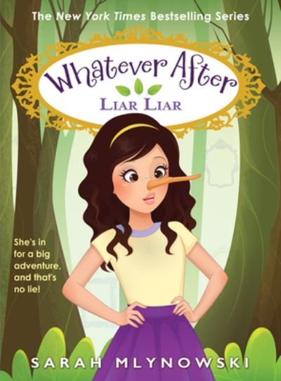 Cover for Sarah Mlynowski · Liar, Liar (Whatever After #16) (Bok) (2024)
