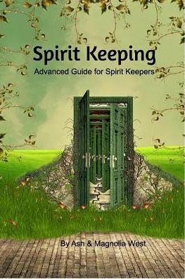 Cover for Ash · Advanced Spirit Keeping Book (Paperback Bog) (2017)