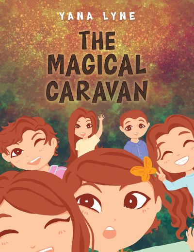 Cover for Yana Lyne · The Magical Caravan (Paperback Book) (2024)