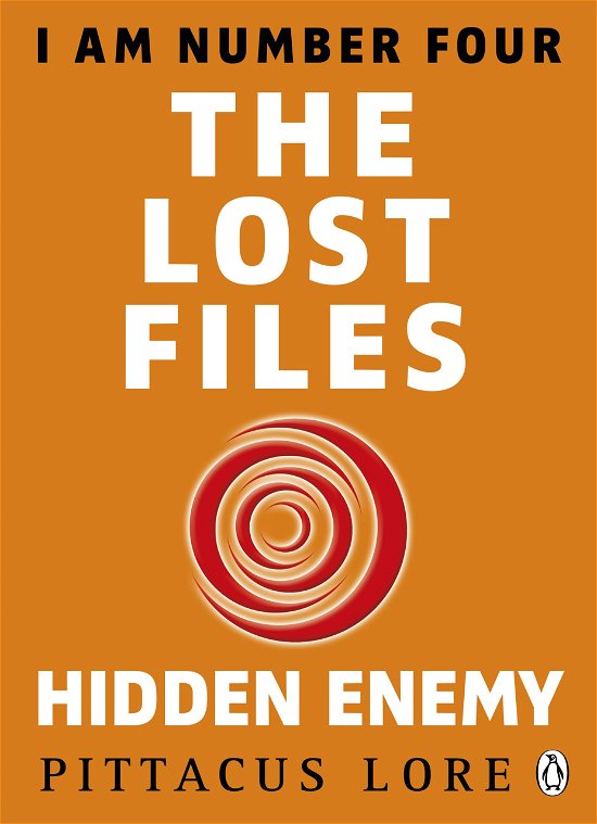 Cover for Pittacus Lore · I Am Number Four: The Lost Files: Hidden Enemy - I Am Number Four: The Lost Files (Paperback Bog) (2014)