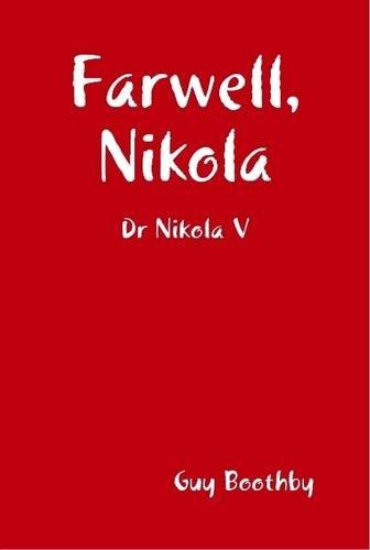 Cover for Guy Boothby · Farwell, Nikola (Hardcover Book) (2009)