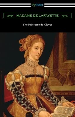 The Princesse de Cleves - Madame de Lafayette - Libros - Digireads.com - 9781420967654 - 10 de marzo de 2020