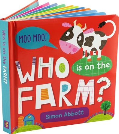 Who Is on the Farm? Board Book - Simon Abbott - Książki - Peter Pauper Press Inc,US - 9781441335654 - 17 maja 2022