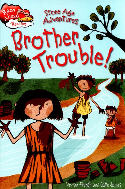 Cover for Vivian French · Race Ahead With Reading: Stone Age Adventures: Brother Trouble - Race Ahead with Reading (Hardcover Book) [Illustrated edition] (2015)