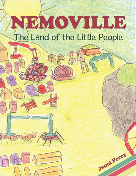 Cover for Janel Percy · Nemoville: the Land of the Little People (Paperback Book) (2009)