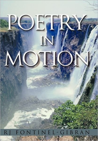 Cover for Rj Fontinel-gibran · Poetry in Motion (Hardcover Book) (2011)
