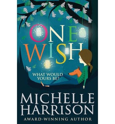 Cover for Michelle Harrison · One Wish (Paperback Book) (2014)