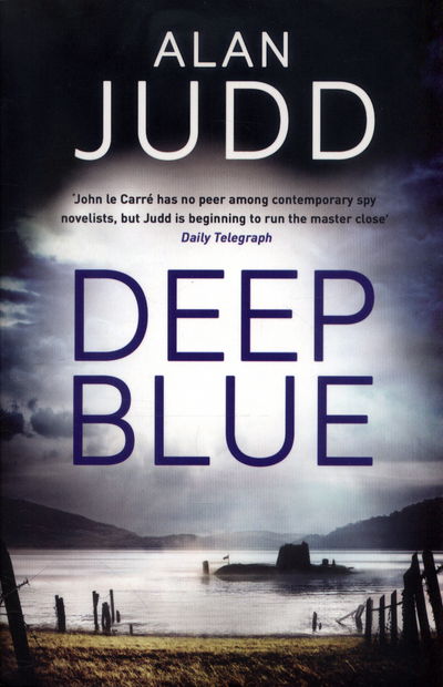 Cover for Alan Judd · Deep Blue (Paperback Book) (2017)