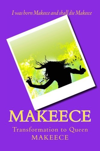 Cover for Omega Makeece Berry · Makeece: Transformation to Queen (Paperback Bog) (2012)