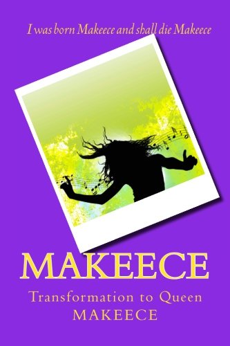 Cover for Omega Makeece Berry · Makeece: Transformation to Queen (Paperback Book) (2012)