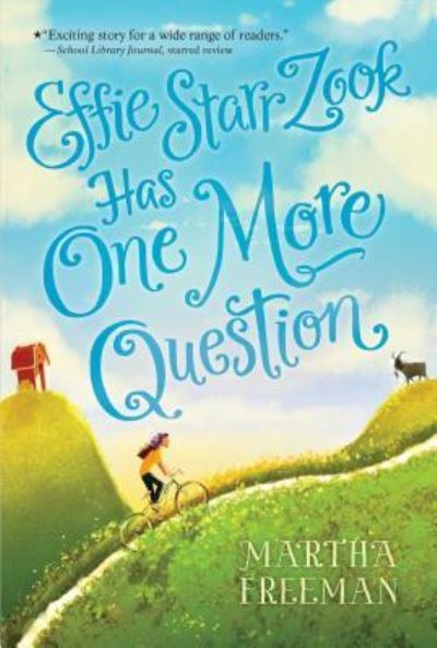 Cover for Martha Freeman · Effie Starr Zook Has One More Question (Paperback Book) (2018)