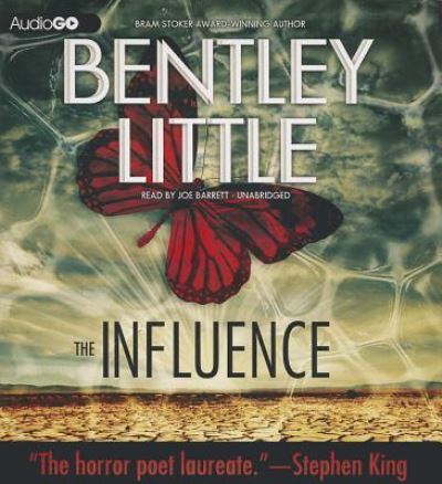 The Influence - Bentley Little - Musiikki - Blackstone Audiobooks - 9781482938654 - tiistai 29. lokakuuta 2013