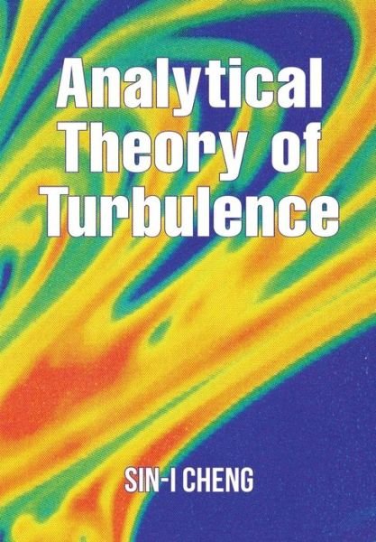 Cover for Sin-i Cheng · Analytical Theory of Turbulence (Hardcover bog) (2014)