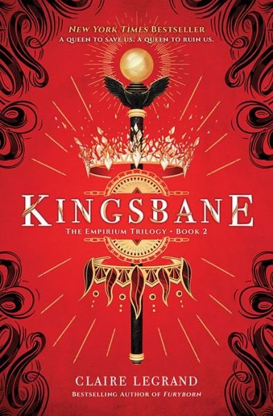 Cover for Claire Legrand · Kingsbane - The Empirium Trilogy (Hardcover Book) (2019)