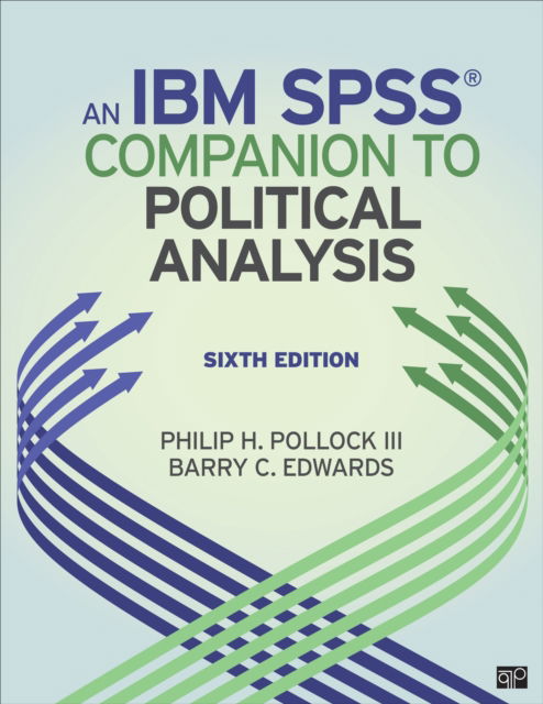 Cover for Philip H. H. Pollock · An IBM® SPSS® Companion to Political Analysis (Paperback Bog) [6 Revised edition] (2019)