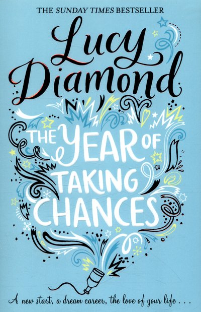 Cover for Lucy Diamond · The Year of Taking Chances (Paperback Book) [New edition] (2016)