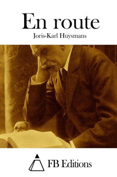 Cover for Joris Karl Huysmans · En Route (Paperback Book) (2015)