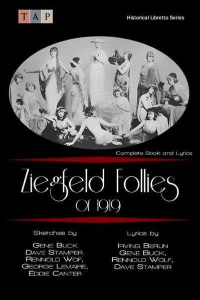 Ziegfeld Follies of 1919 - Irving Berlin - Kirjat - Createspace Independent Publishing Platf - 9781518626654 - keskiviikko 14. lokakuuta 2015