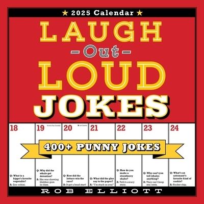 Laugh-Out-Loud Jokes 2025 Wall Calendar: 400+ Punny Jokes - Rob Elliott - Gadżety - Andrews McMeel Publishing - 9781524892654 - 24 września 2024