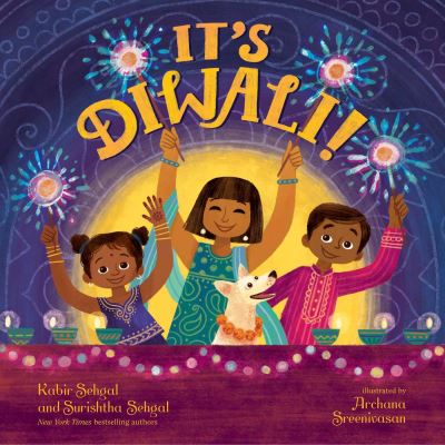 It's Diwali! - Kabir Sehgal - Books - Simon & Schuster - 9781534453654 - September 15, 2022