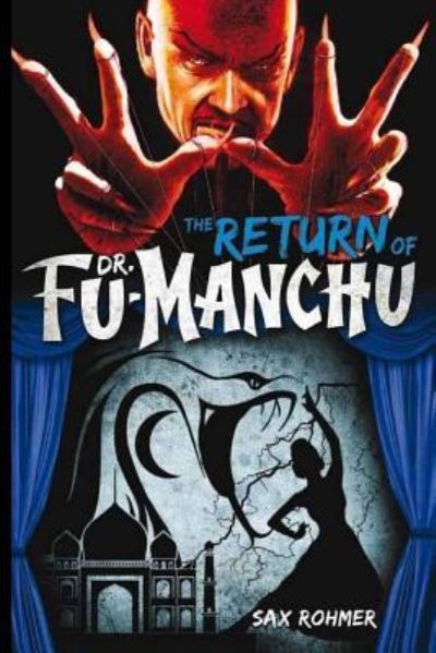 Cover for Professor Sax Rohmer · The Return of Dr. Fu-Manchu (Paperback Book) (2017)