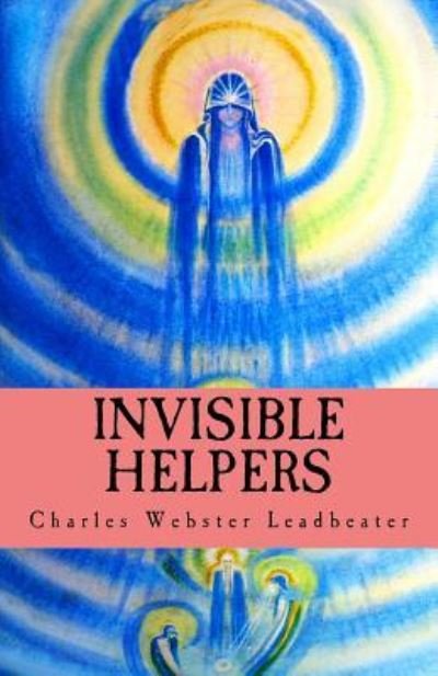 Cover for C W Leadbeater · Invisible Helpers (Paperback Book) (2017)