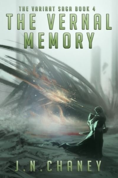 Cover for J N Chaney · The Vernal Memory (Paperback Book) (2017)