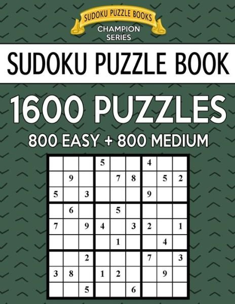 Cover for Sudoku Puzzle Books · Sudoku Puzzle Book, 1,600 Puzzles, 800 EASY and 800 MEDIUM (Pocketbok) (2017)