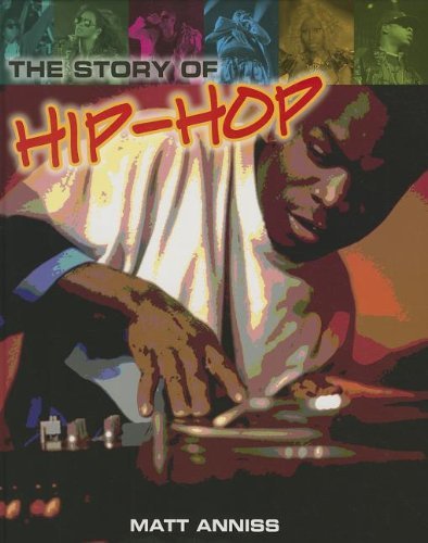 Cover for Matt Anniss · The Story of Hip-hop (Pop Histories) (Gebundenes Buch) (2013)