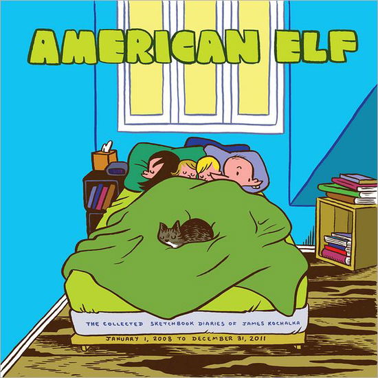 Cover for James Kochalka · American Elf Book 4: The Collected Sketchbook Diaries of James Kochalka: January  1 2008 - December 31 2011 - American Elf (Paperback Book) (2012)