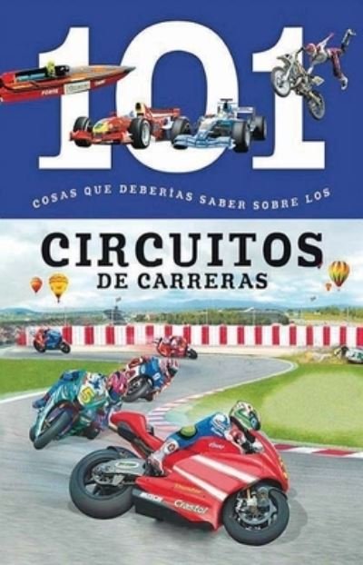 Circuitos de Carreras - Editor - Książki - GARDEN LEARNING - 9781607458654 - 1 września 2017