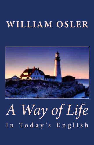 Cover for William Osler · A Way of Life (In Today's English) (Pocketbok) (2010)