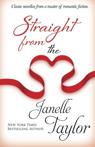 Cover for Janelle Taylor · Straight from the Heart (Paperback Book) (2012)