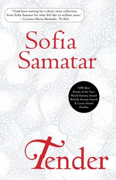 Cover for Sofia Samatar · Tender (Paperback Book) (2019)