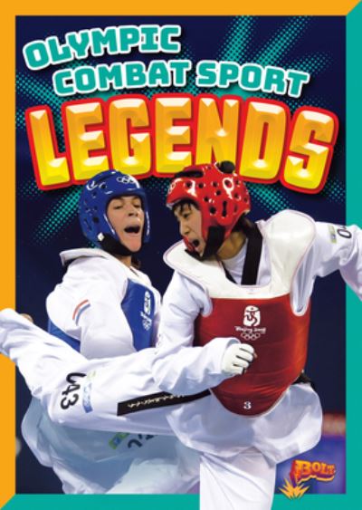 Olympic Combat Sports Legends - Marty Gitlin - Bücher - Black Rabbit Books - 9781623102654 - 2022