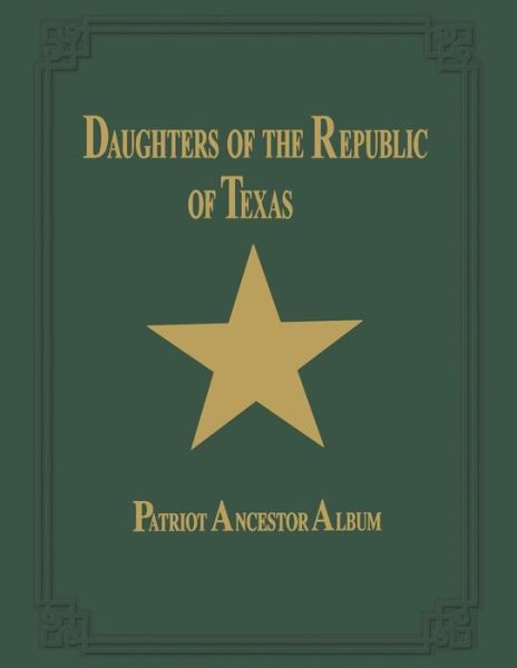 Cover for Turner Publishing · Daughters of Republic of Texas - Vol II (Paperback Book) (2001)