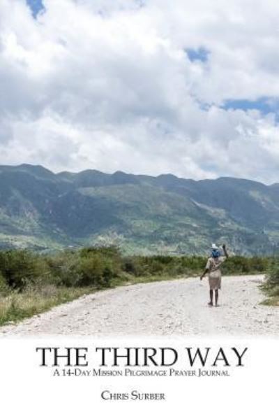 The Third Way - Chris Surber - Livros - Energion Publications - 9781631994654 - 24 de outubro de 2017