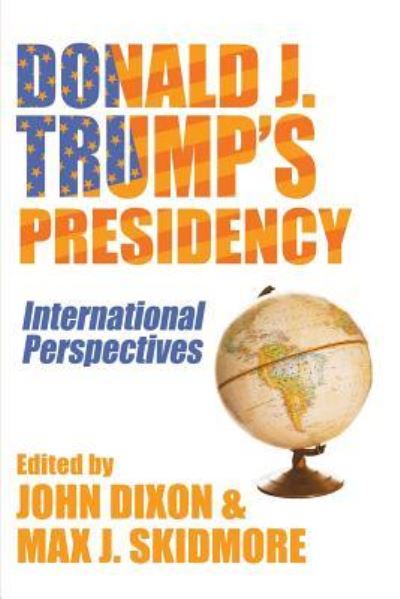 Cover for John Dixon · Donald J. Trump's Presidency (Pocketbok) (2018)