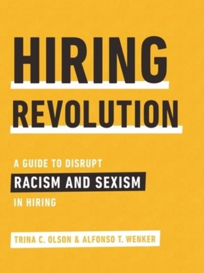 Cover for Trina Olson · Hiring Revolution (Hardcover Book) (2021)