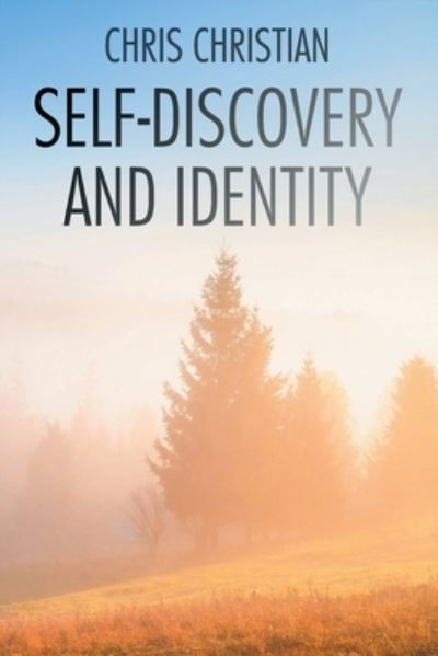 Cover for Chris Christian · Self-Discovery and Identity (Pocketbok) (2021)