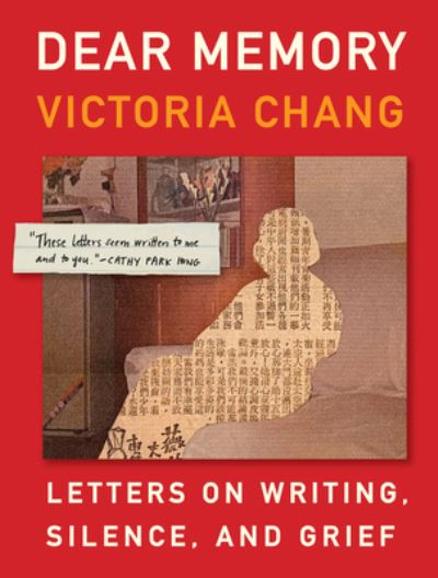 Cover for Victoria Chang · Dear Memory: Letters on Writing, Silence, and Grief (Paperback Book) (2025)