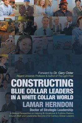 Cover for Lamar Herndon · Constructing Blue Collar Leaders in a White Collar World (Paperback Book) (2022)