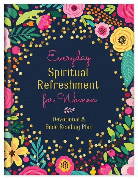 Cover for Compiled By Barbour Staff · Everyday Spiritual Refreshment for Women (Hardcover Book) (2020)