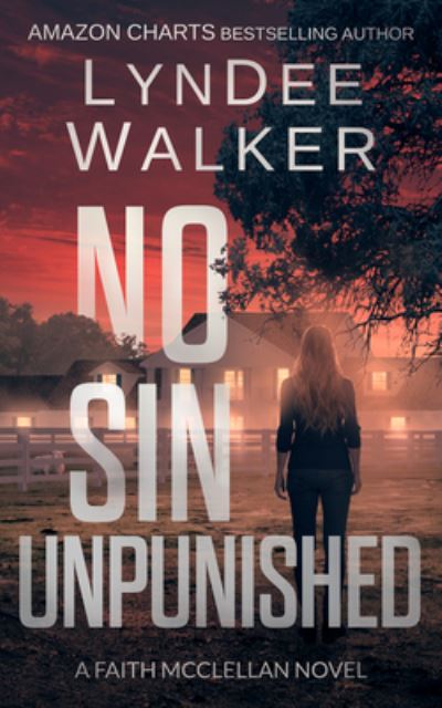 Cover for LynDee Walker · No Sin Unpunished (Book) (2021)