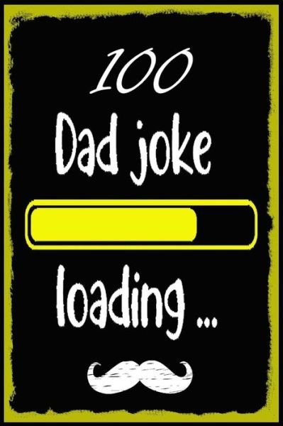 Cover for Jozef Publish · 100 Dad jokes (Paperback Book) (2019)