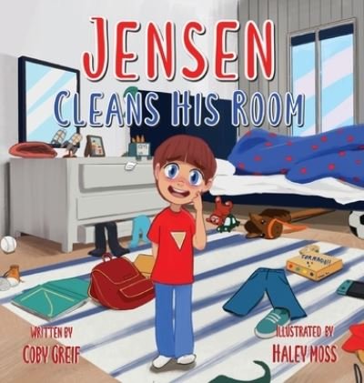 Cover for Coby Greif · Jensen Cleans His Room (Hardcover Book) (2022)