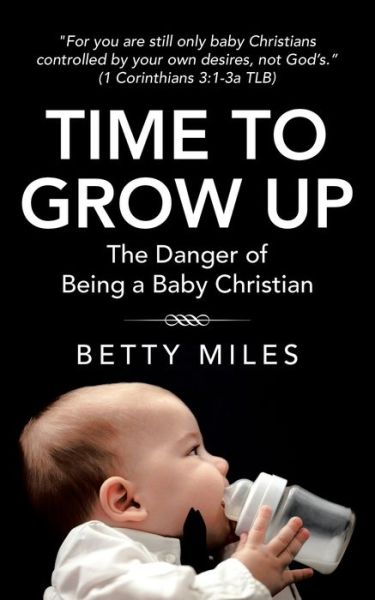 Cover for Betty Miles · Time to Grow Up (Book) (2021)